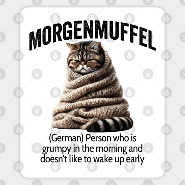 Morgenmuffel, german for being grumpy in the morning Sticker by Luxinda
